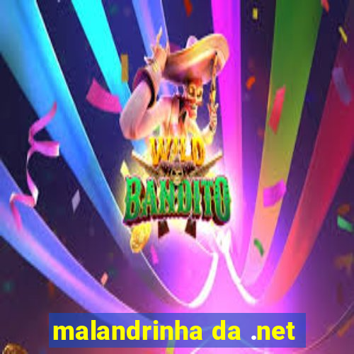 malandrinha da .net